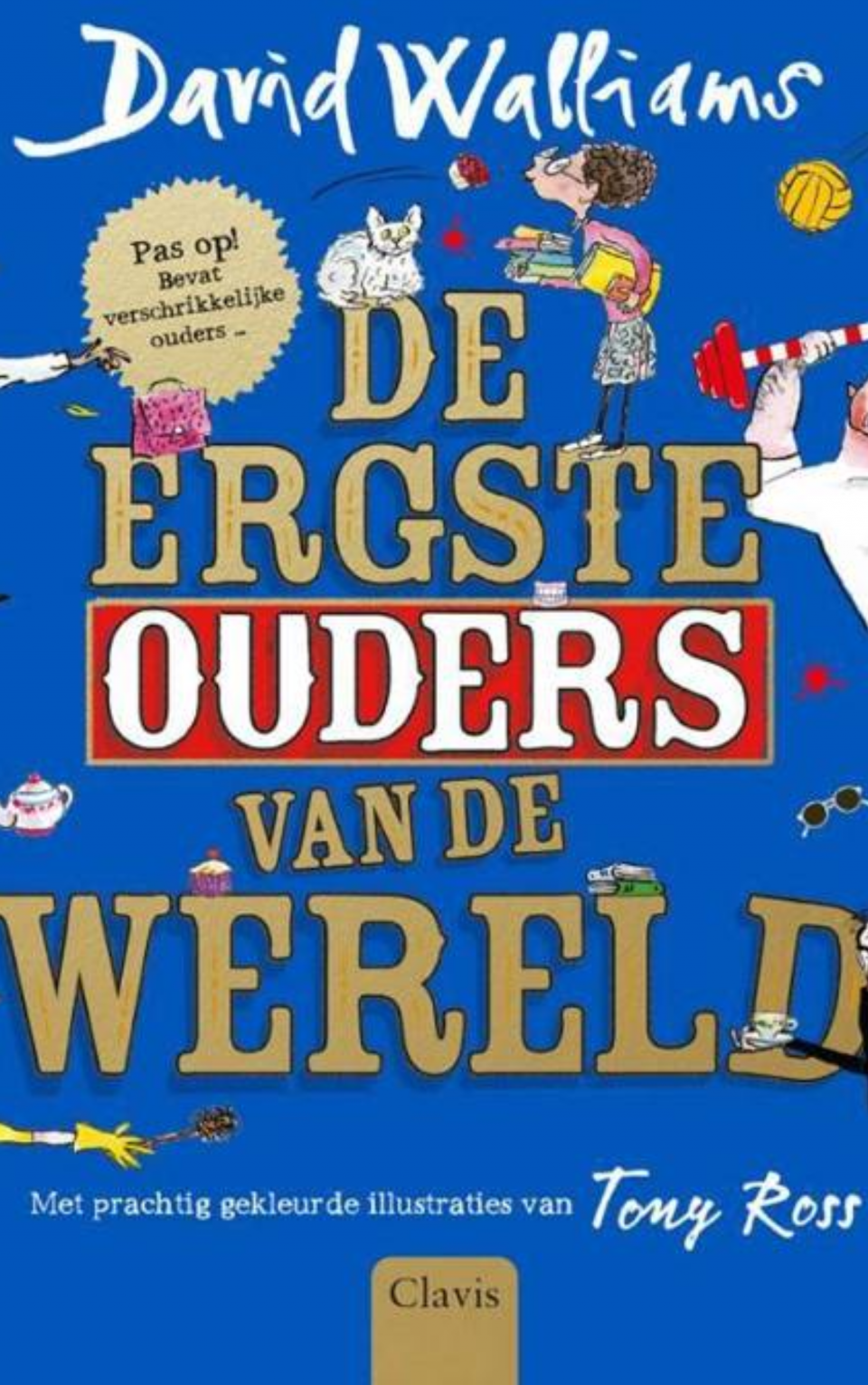 David Williams - De ergste ouders van de wereld